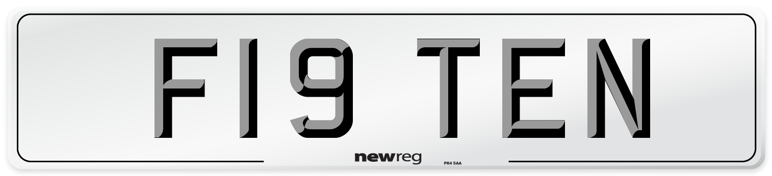 F19 TEN Number Plate from New Reg